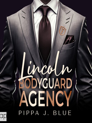 cover image of Bodyguard Agency Lincoln